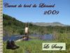 Carnet de bord du "Léonard" Randonnées autour de Picherance - Sancy - Auvergne