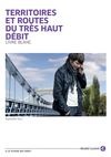 Comment optimiser le déploiement du très haut débit ?