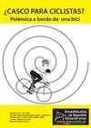 ¿Cascos para ciclistas? Polémica a bordo de una bici