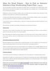 Ideas For Wood Projects - How to Find an Extensive Selection of Easy Woodworking Project Plans