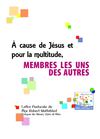 Lettre pastorale "A cause de Jésus et pour la multitude, membres les uns des autres"