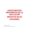 ANTECEDENTES HISTORICOS DE LA EDUCACION PREESCOLAR EN COLOMBIA