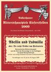 Ritterschauspiele Kiefersfelden 2009: Adellin und Ludmilla (von Josef Georg Schmalz) - Programmheft