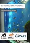 Estudio crítico sobre los acuarios: Consideraciones educativas y de bienestar animal