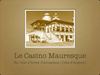 Le Casino Mauresque d’Arcachon
