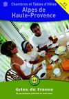 Gîtes de France des Alpes de Haute-Provence - Catalogue 2012 - Chambres d'Hôtes