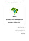 APROVADO O ESTATUTO DA IGUALDADE RACIAL * Brasil