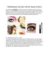 Wikifashionista Top Picks Fall 2011 Beauty Products