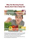 Why Fat Burning Foods Really Don’t Burn Body Fat