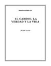 El camino, la verda y la vida