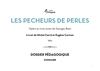 Les Pêcheurs de Perles à l'Opéra Comique - dossier pédagogique