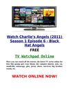 Watch Charlie’s Angels (2011) S01E06 - Black Hat Angels