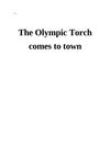 The Olympic Torch comes to town