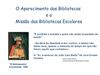 Como descobrir um livro na Biblioteca Escolar