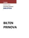BILTEN PRINOVA - PEDAGOŠKA AKADEMIJA BIBLIOTEKA - 2008