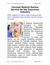 Focused Medical Review Service for the Insurance Industry 