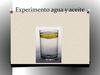 Experimento agua y aceite idiaz
