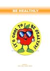 Be healthy !