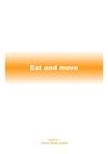 Eat and move !