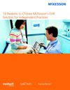 10 Reasons to Choose McKesson’s EHR Solution