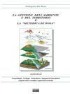 La metodica De Rosa. Una nuova tecnica di ingegneria naturalistica