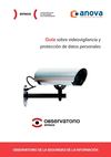GUIA SOBRE VIDEOVIGILANCIA Y PROTECCION DE DATOS PERSONALES EDICION JUNIO 2011