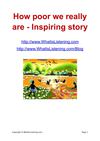 How poor we really are - Inspiring story