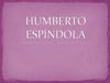 (Humberto Espíndola)
