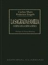 Marx y Engels - La Sagrada Familia o Crítica de la crítica crítica