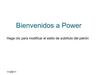 bienbenidos a pawer point 
