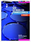 Giù le mani da Finmeccanica - Il Dossier