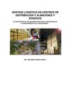 GESTIÓN LOGÍSTICA EN CENTRO DE DISTRIBUCIÓN Y ALMACENES