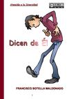 Dicen de EL