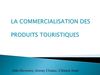 Commercialisation des produits touristiques 2
