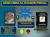DESCUBRA AL EVASOR