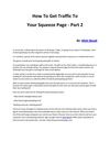 How To Get Traffic To Your Squeeze Page - Part 2