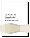 Álbum Gráfico Sobre la Historia de los Medios de Comunicación
