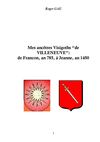 Mes ancêtres Visigoths, de Francon (de VILLENEUVE), an 785, à Jeanne, an 1450