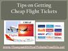 Tips on Getting Cheap Flight Tickets
