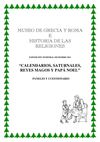 Calendario, saturnales, Reyes Magos y Papá Noel