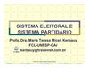 Sistema Eleitoral e Partidário