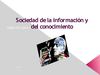 Sociedad de la información y del conocimiento diapositivas