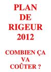 Plan de rigueur 2012 : Combien va t-il nous coûter?