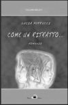COME UN RITRATTO...
