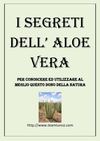 I segreti della Aloe Vera