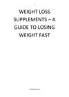 WEIGHT LOSS SUPPLEMENTS – A GUIDE TO LOSING WEIGHT FAST
