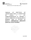 Manual de prácticas de laboratorio para la asignatura de Física I y III, correspondientes al 3° y 6° semestre de...