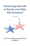 Wondering what Gift to Buy for your Baby this Christmas?