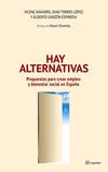 HAY ALTERNATIVAS