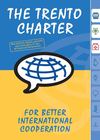 Trento Charter. For better cooperation